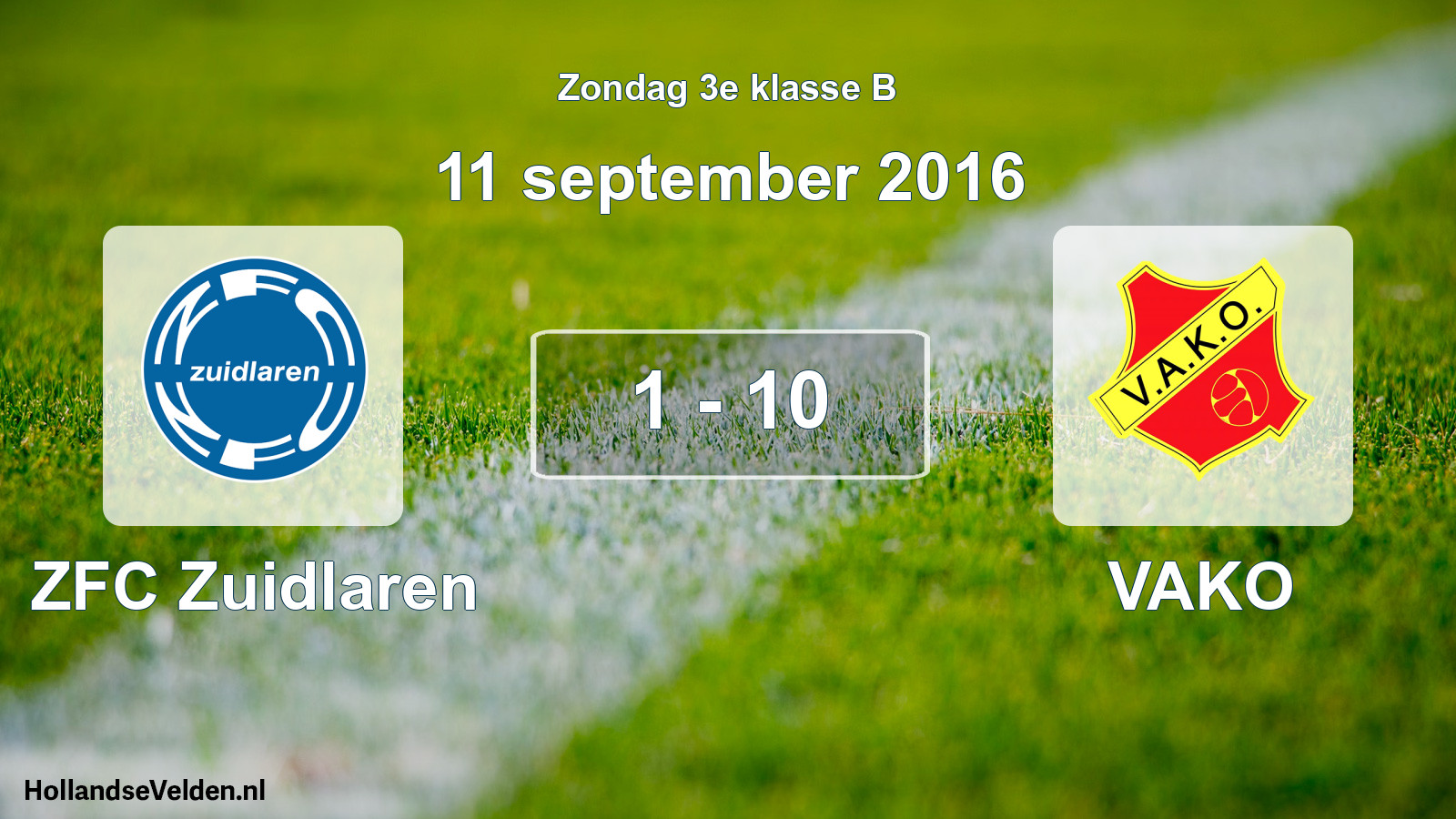 Total number of matches played: ZFC Zuidlaren - VAKO 1 - 10 (11 September 2016)