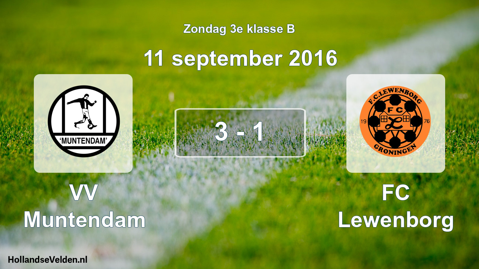 Total number of matches played: VV Muntendam - FC Lewenborg 3 - 1 (11 September 2016)