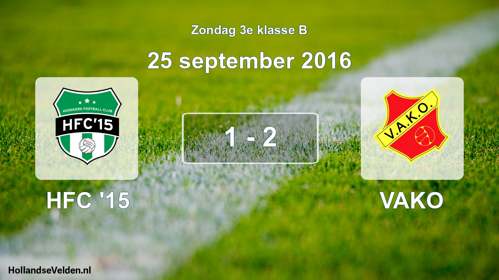 Total number of matches played: HFC '15 - VAKO 1 - 2 (25 September 2016)