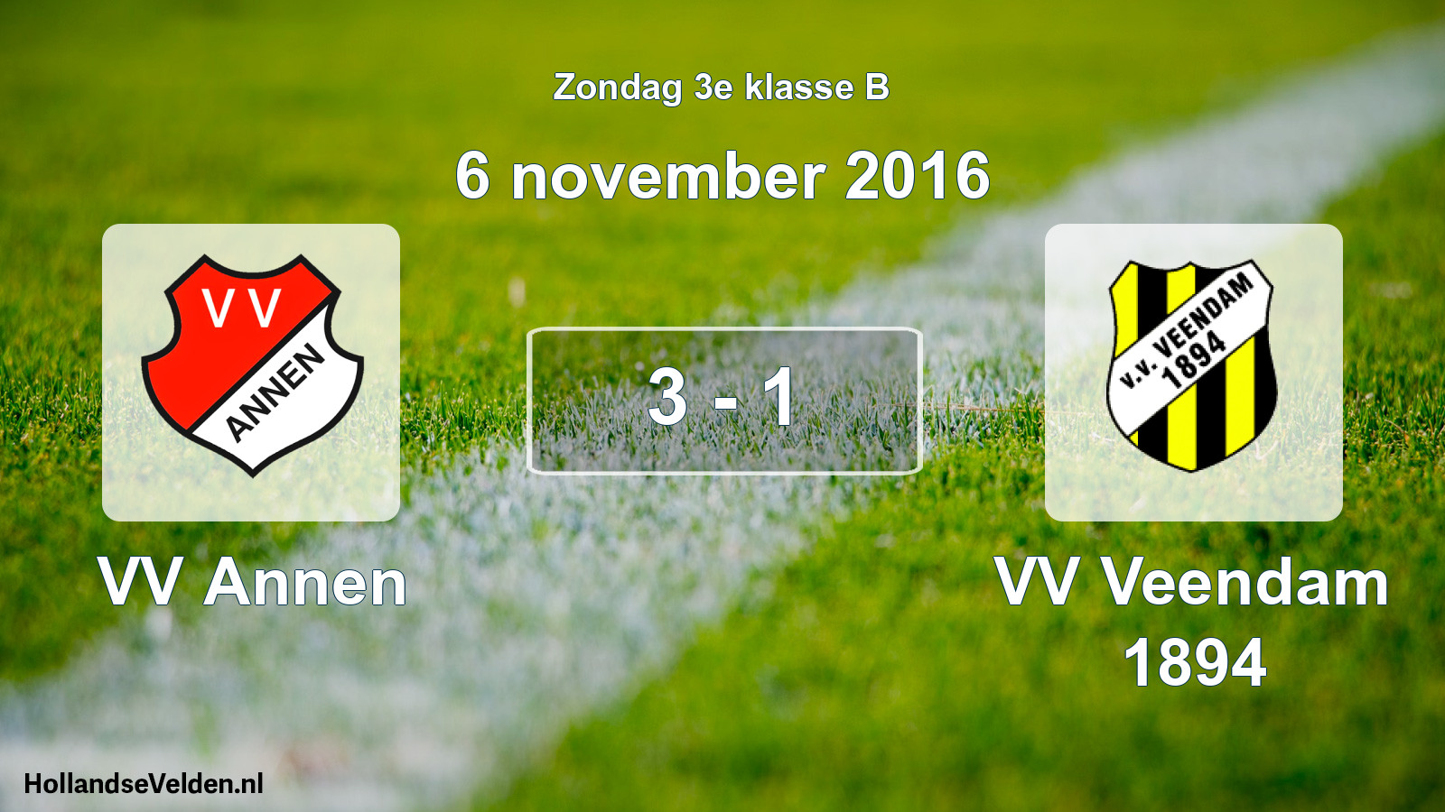 Total number of matches played: VV Annen - VV Veendam 1894 3 - 1 (6 November 2016)