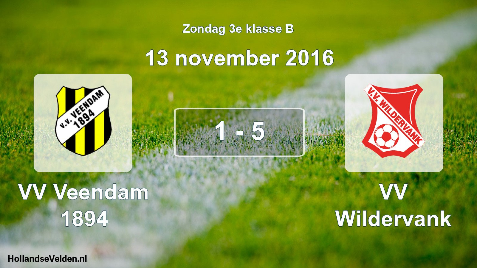 Total number of matches played: VV Veendam 1894 - VV Wildervank 1 - 5 (13 November 2016)