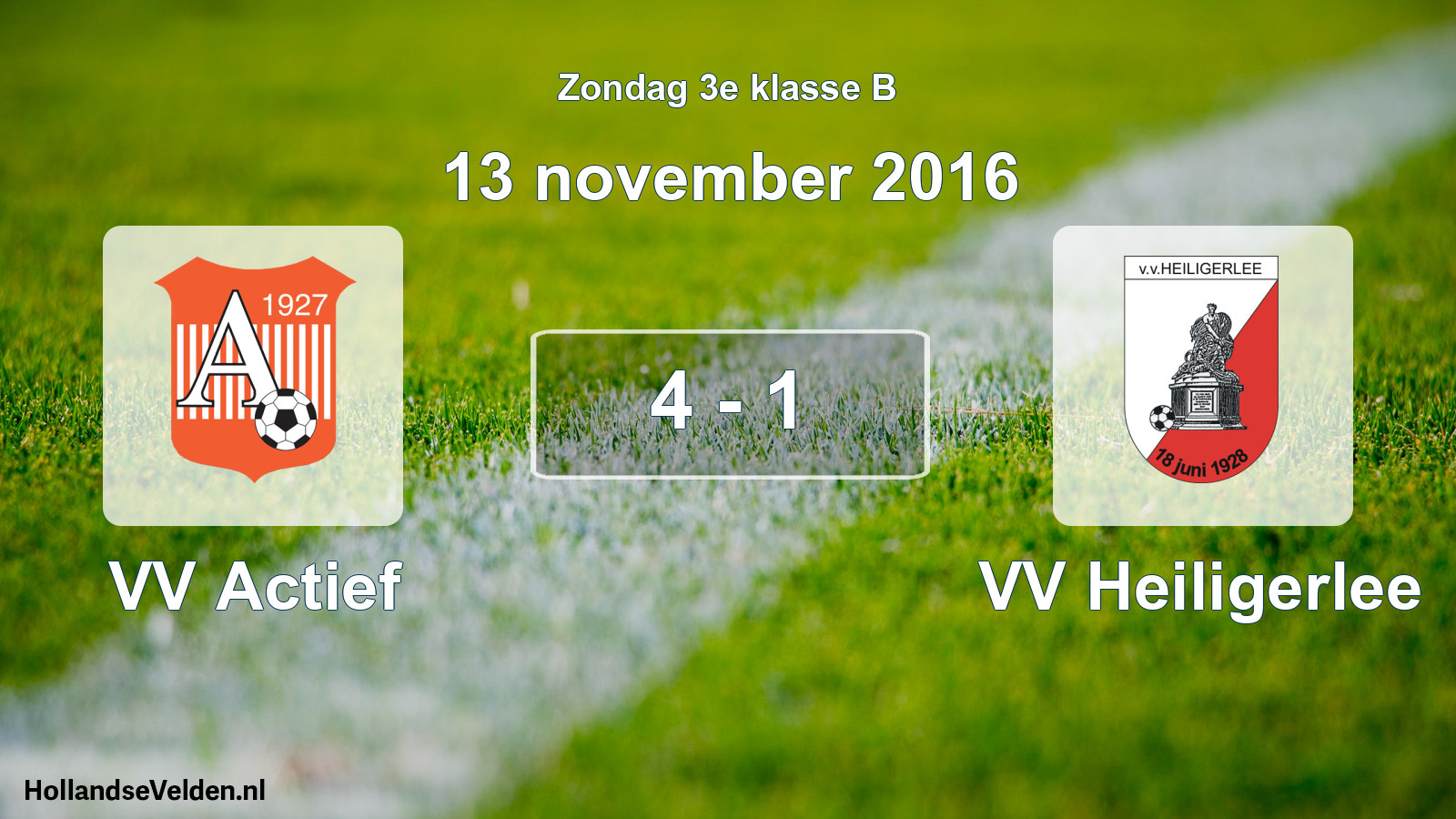 Total number of matches played: VV Actief - VV Heiligerlee 4 - 1 (13 November 2016)