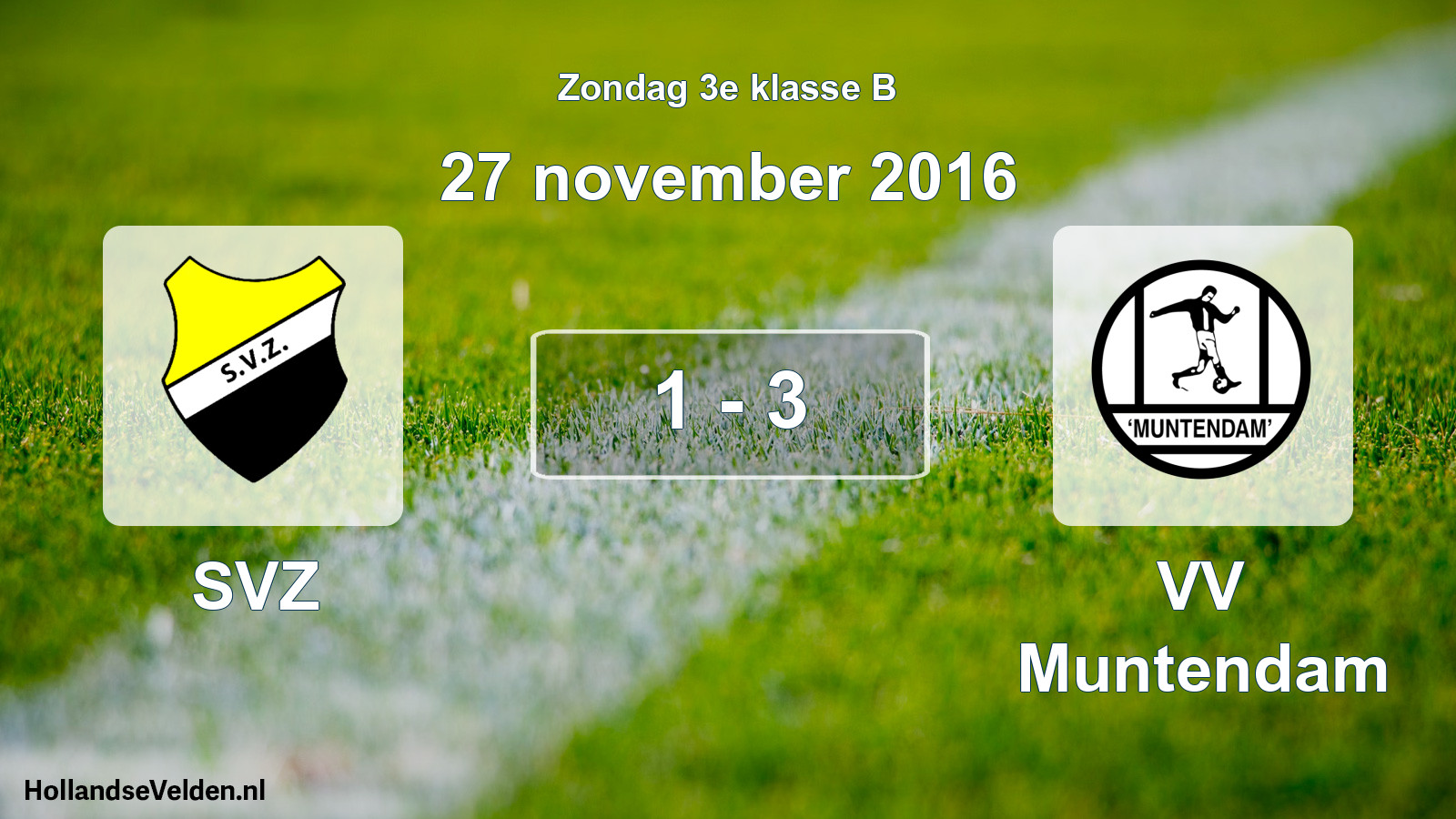 Total number of matches played: SVZ - VV Muntendam 1 - 3 (27 November 2016)