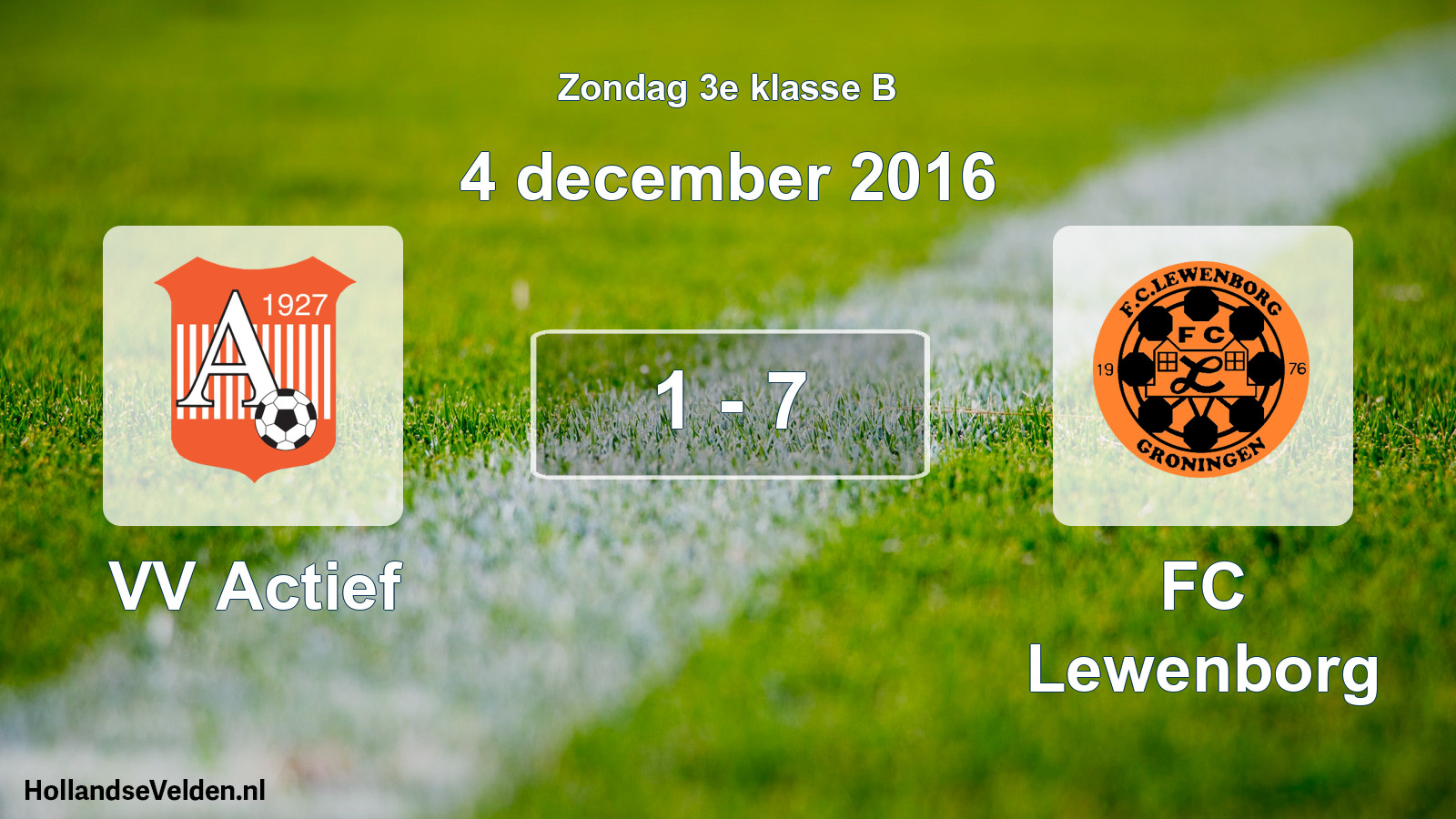 Total number of matches played: VV Actief - FC Lewenborg 1 - 7 (4 December 2016)