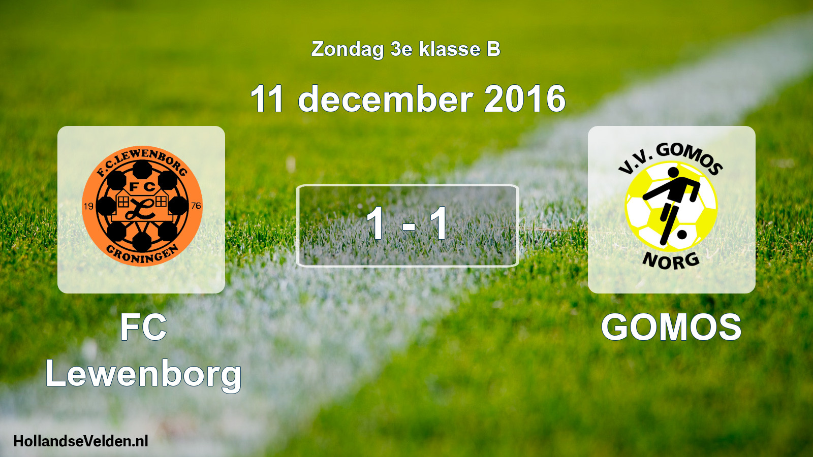 Total number of matches played: FC Lewenborg - GOMOS 1 - 1 (11 December 2016)