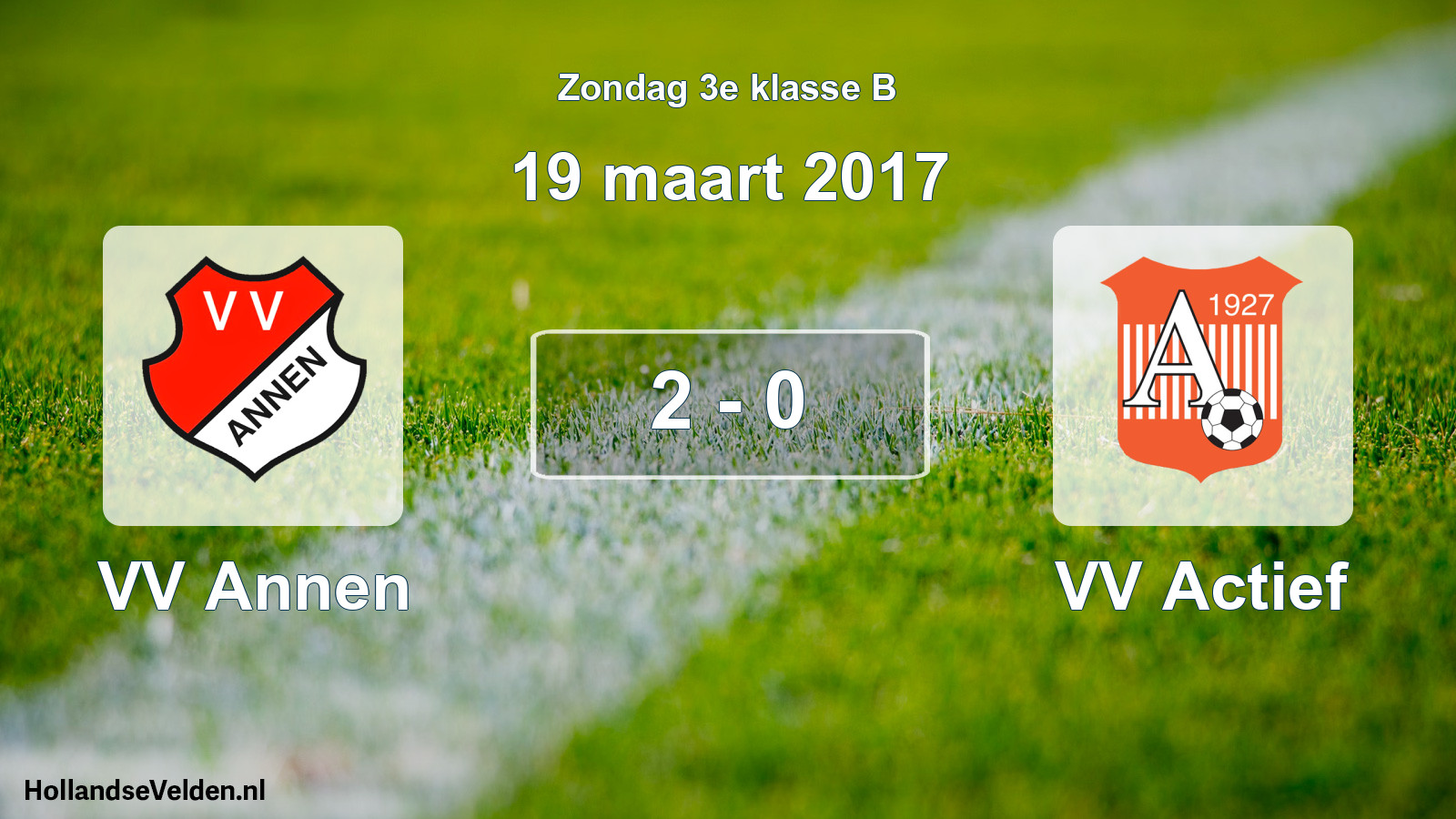 Total number of matches played: VV Annen - VV Actief 2 - 0 (19 March 2017)