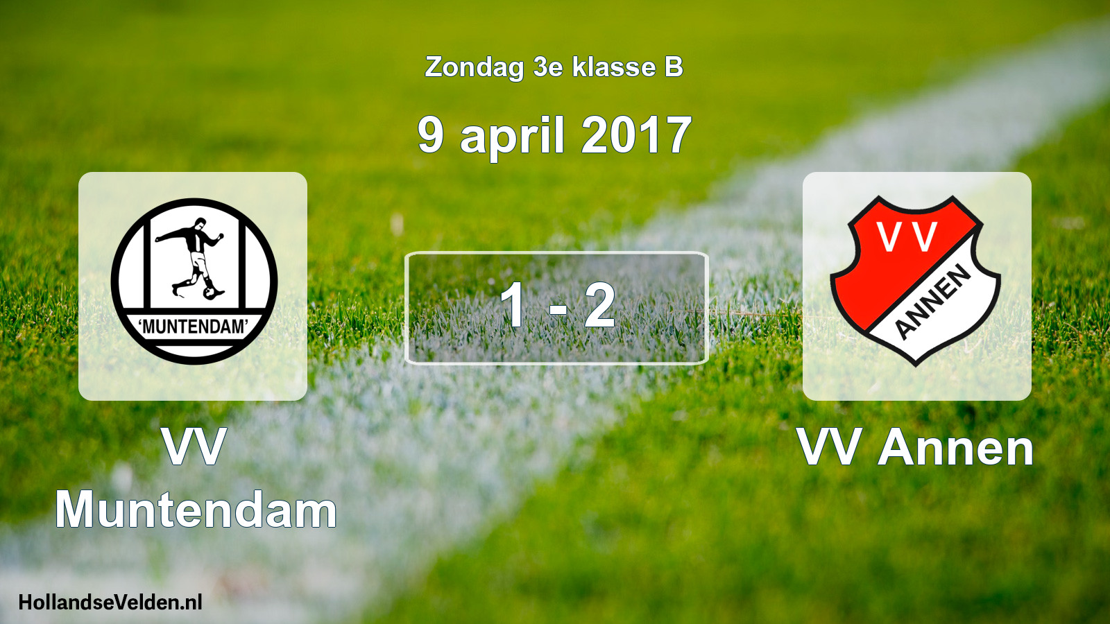 Total number of matches played: VV Muntendam - VV Annen 1 - 2 (9 April 2017)