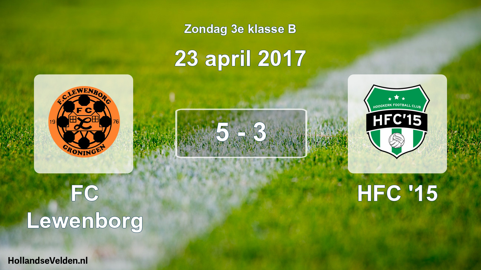 Total number of matches played: FC Lewenborg - HFC '15 5 - 3 (23 April 2017)