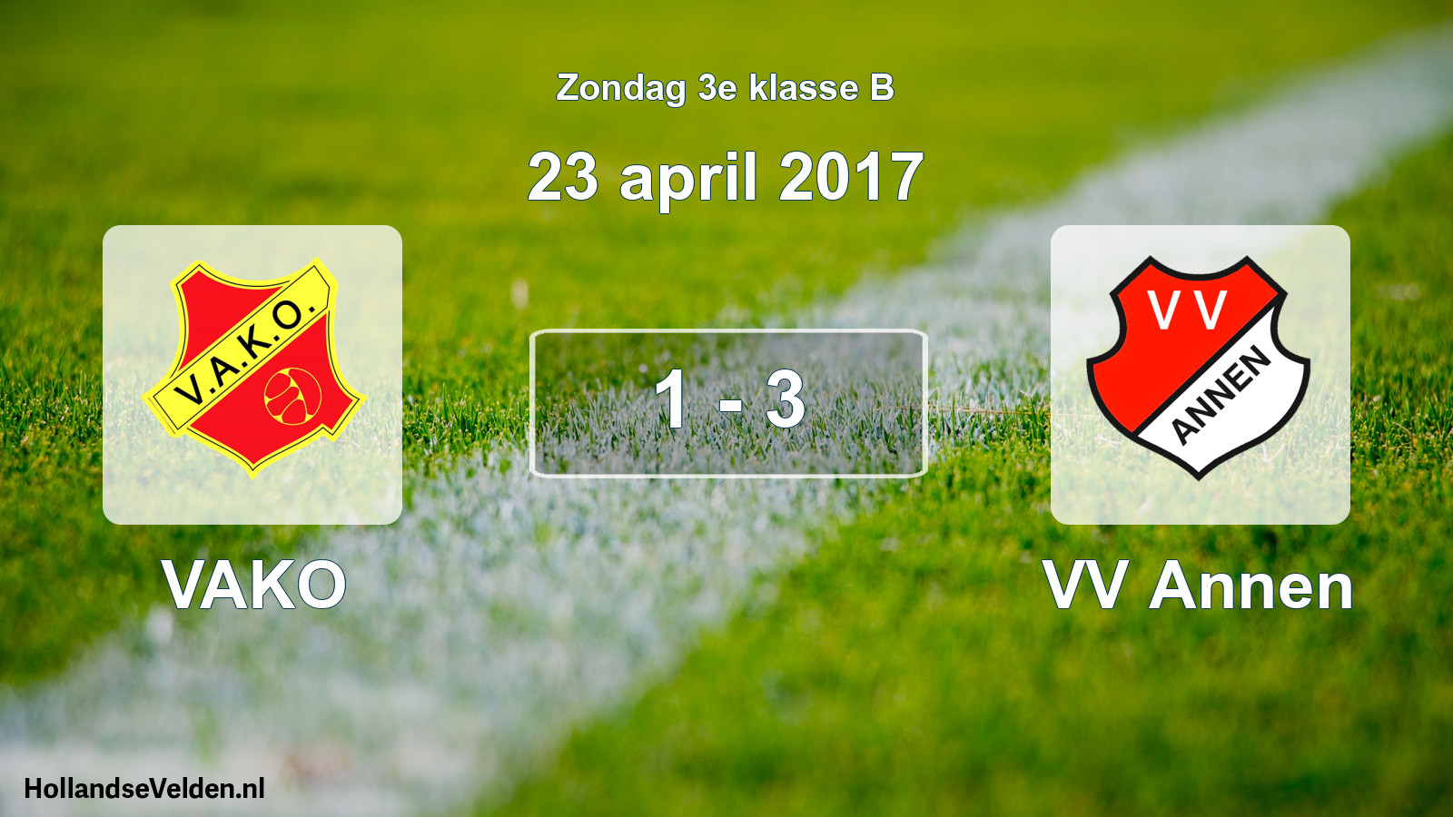 Total number of matches played: VAKO - VV Annen 1 - 3 (23 April 2017)
