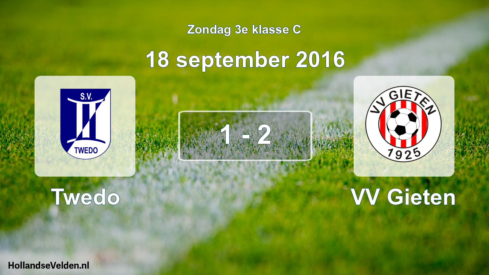 Total number of matches played: Twedo - VV Gieten 1 - 2 (18 September 2016)