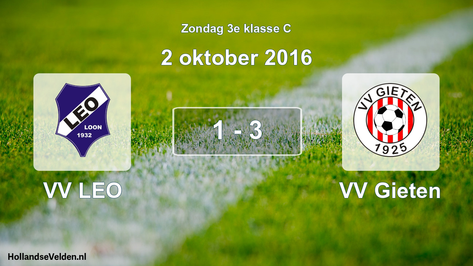 Total number of matches played: VV LEO - VV Gieten 1 - 3 (2 October 2016)