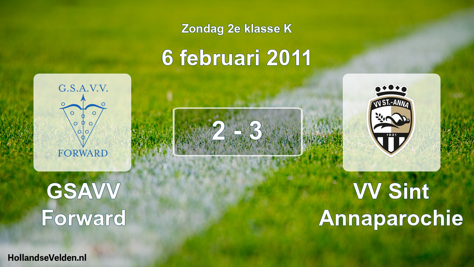 Total number of matches played: GSAVV Forward - VV Sint Annaparochie 2 - 3 (6 February 2011)