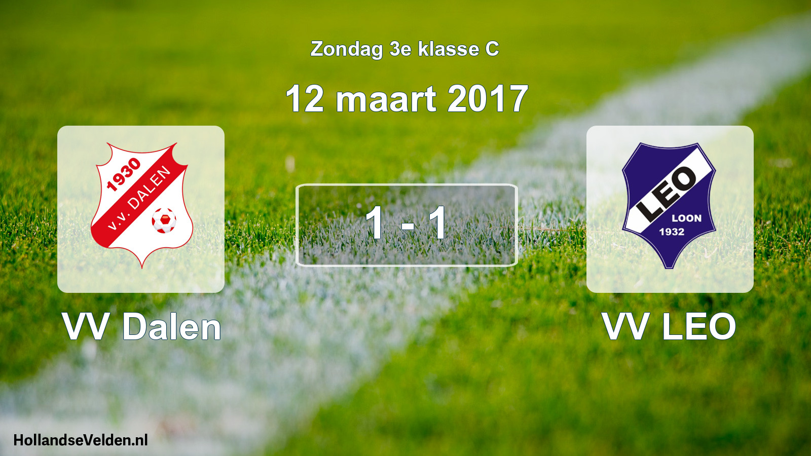 Total number of matches played: VV Dalen - VV LEO 1 - 1 (12 March 2017)