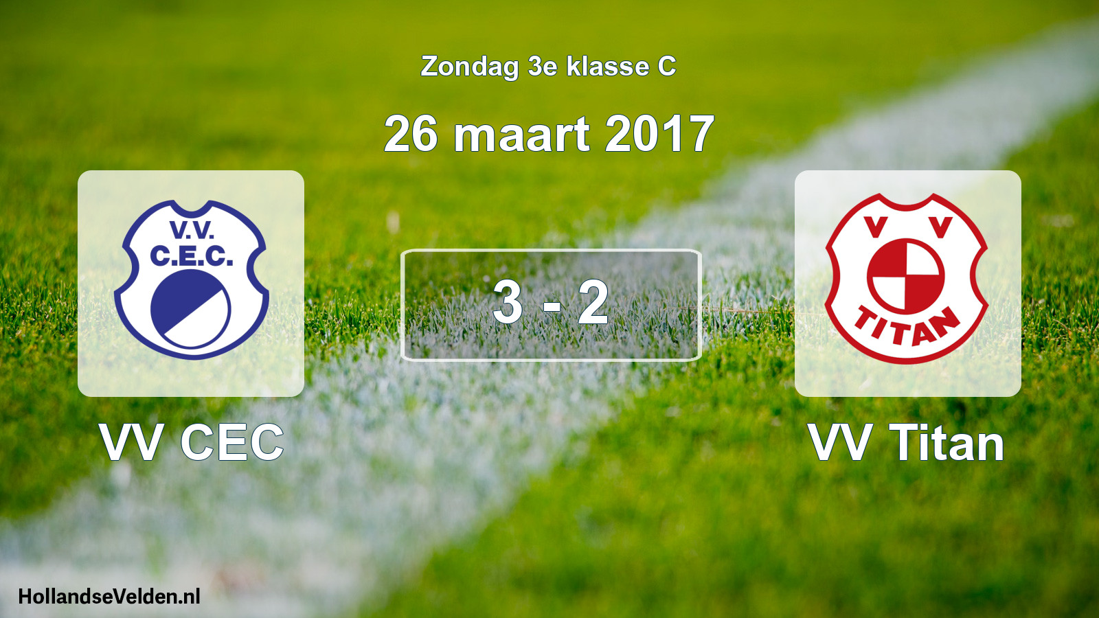 Total number of matches played: VV CEC - VV Titan 3 - 2 (26 March 2017)
