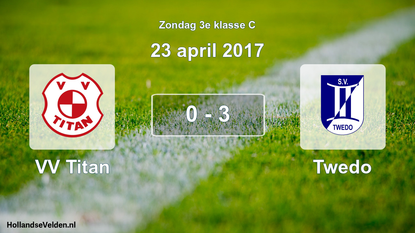 Total number of matches played: VV Titan - Twedo 0 - 3 (23 April 2017)