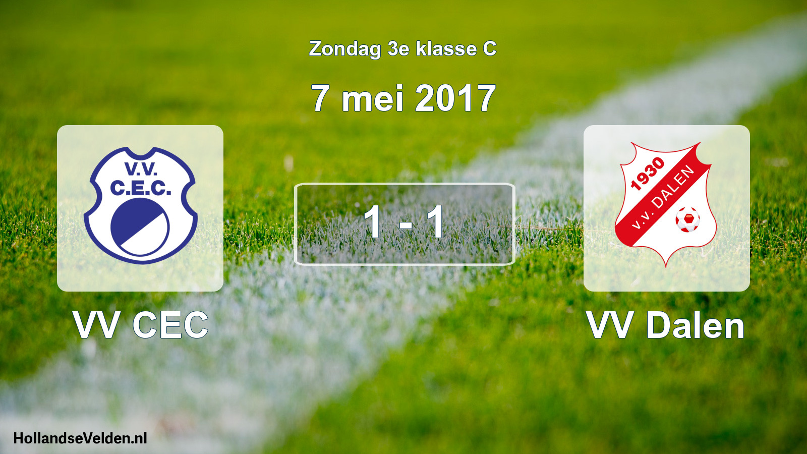 Total number of matches played: VV CEC - VV Dalen 1 - 1 (7 May 2017)