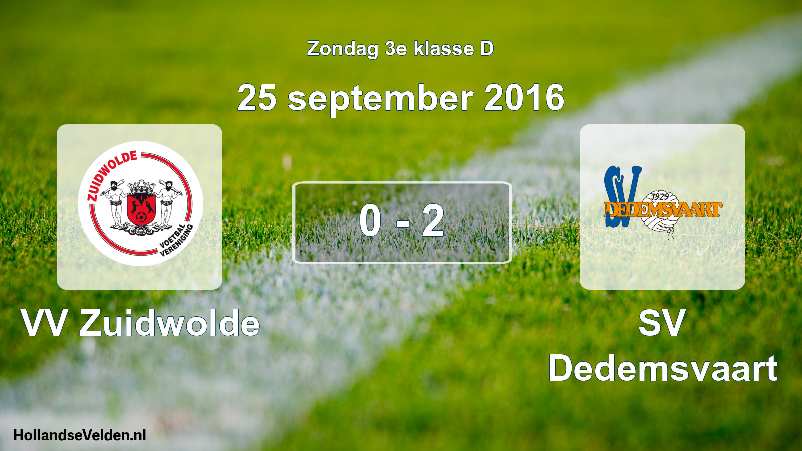 Total number of matches played: VV Zuidwolde - SV Dedemsvaart 0 - 2 (25 September 2016)