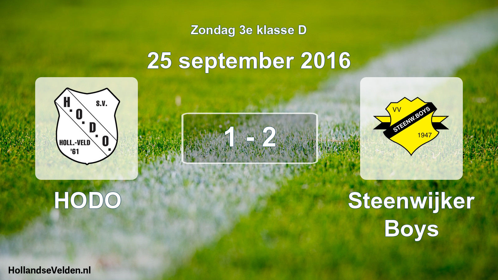 Total number of matches played: HODO - Steenwijker Boys 1 - 2 (25 September 2016)
