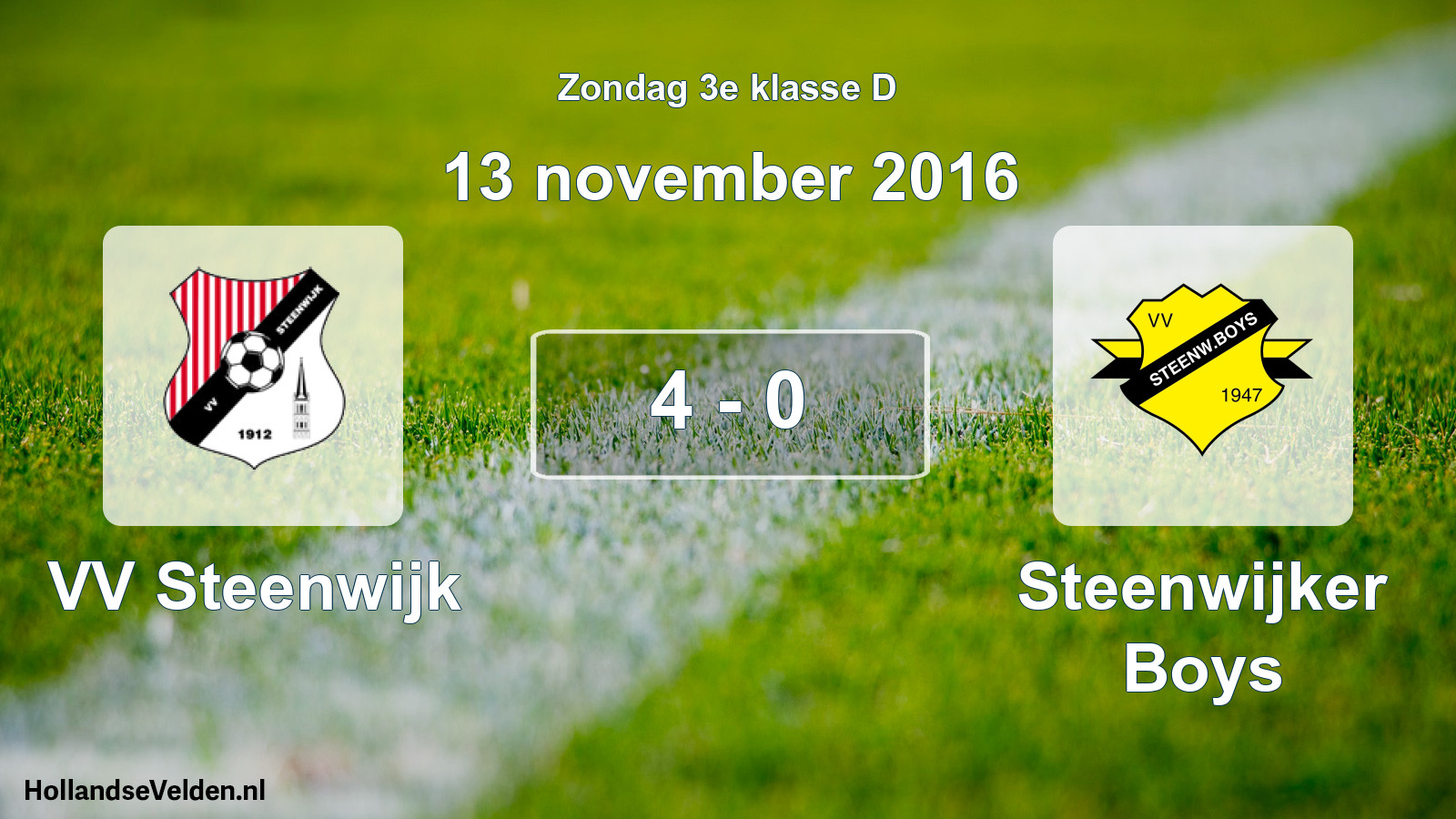 Total number of matches played: VV Steenwijk - Steenwijker Boys 4 - 0 (13 November 2016)