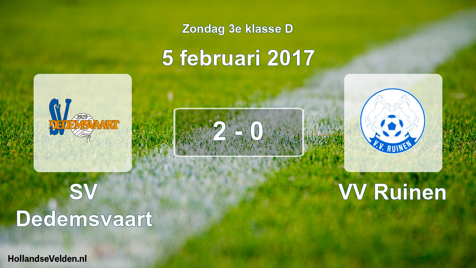 Total number of matches played: SV Dedemsvaart - VV Ruinen 2 - 0 (5 February 2017)