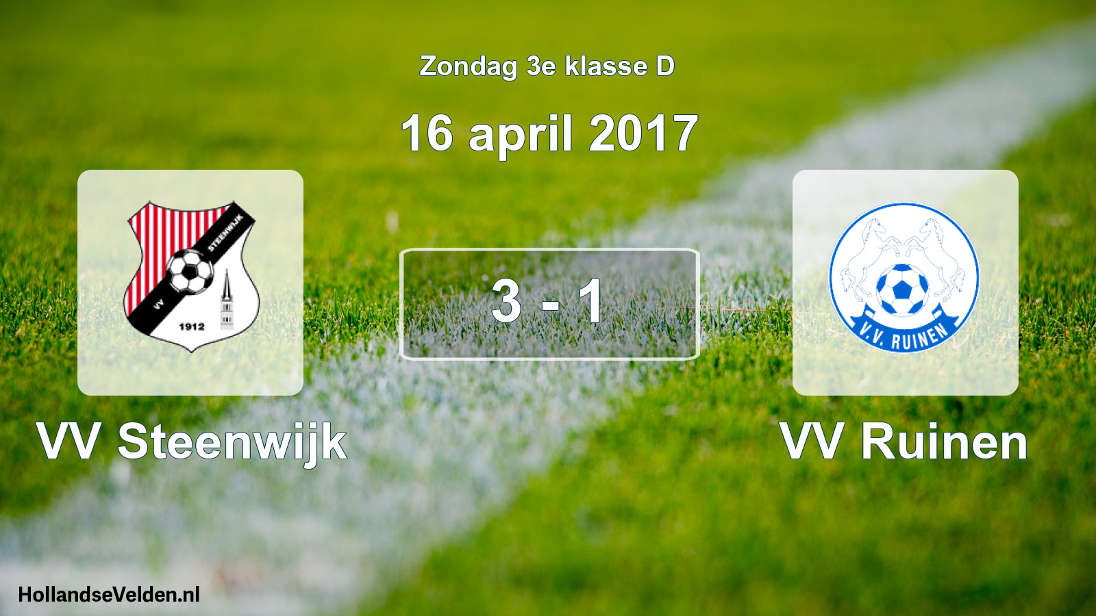 Total number of matches played: VV Steenwijk - VV Ruinen 3 - 1 (16 April 2017)