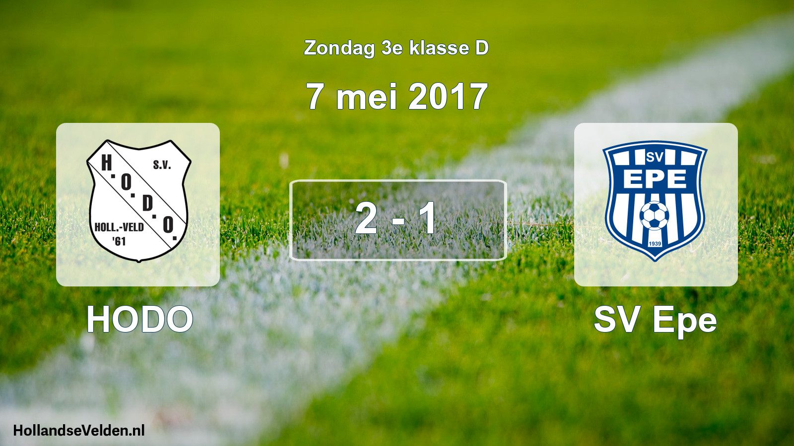 Total number of matches played: HODO - SV Epe 2 - 1 (7 May 2017)