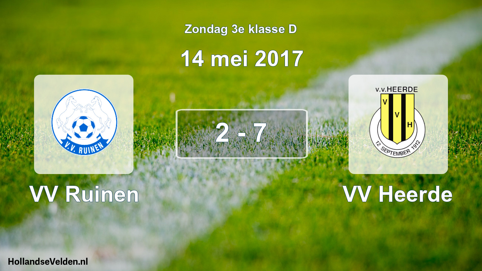 Total number of matches played: VV Ruinen - VV Heerde 2 - 7 (14 May 2017)
