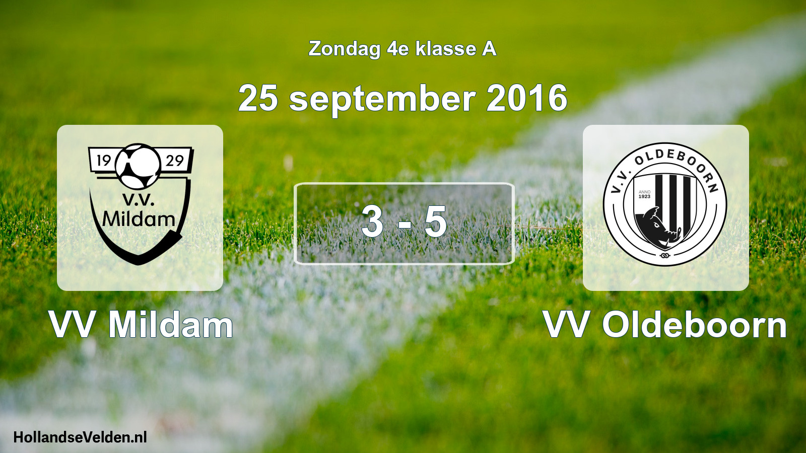 Total number of matches played: VV Mildam - VV Oldeboorn 3 - 5 (25 September 2016)