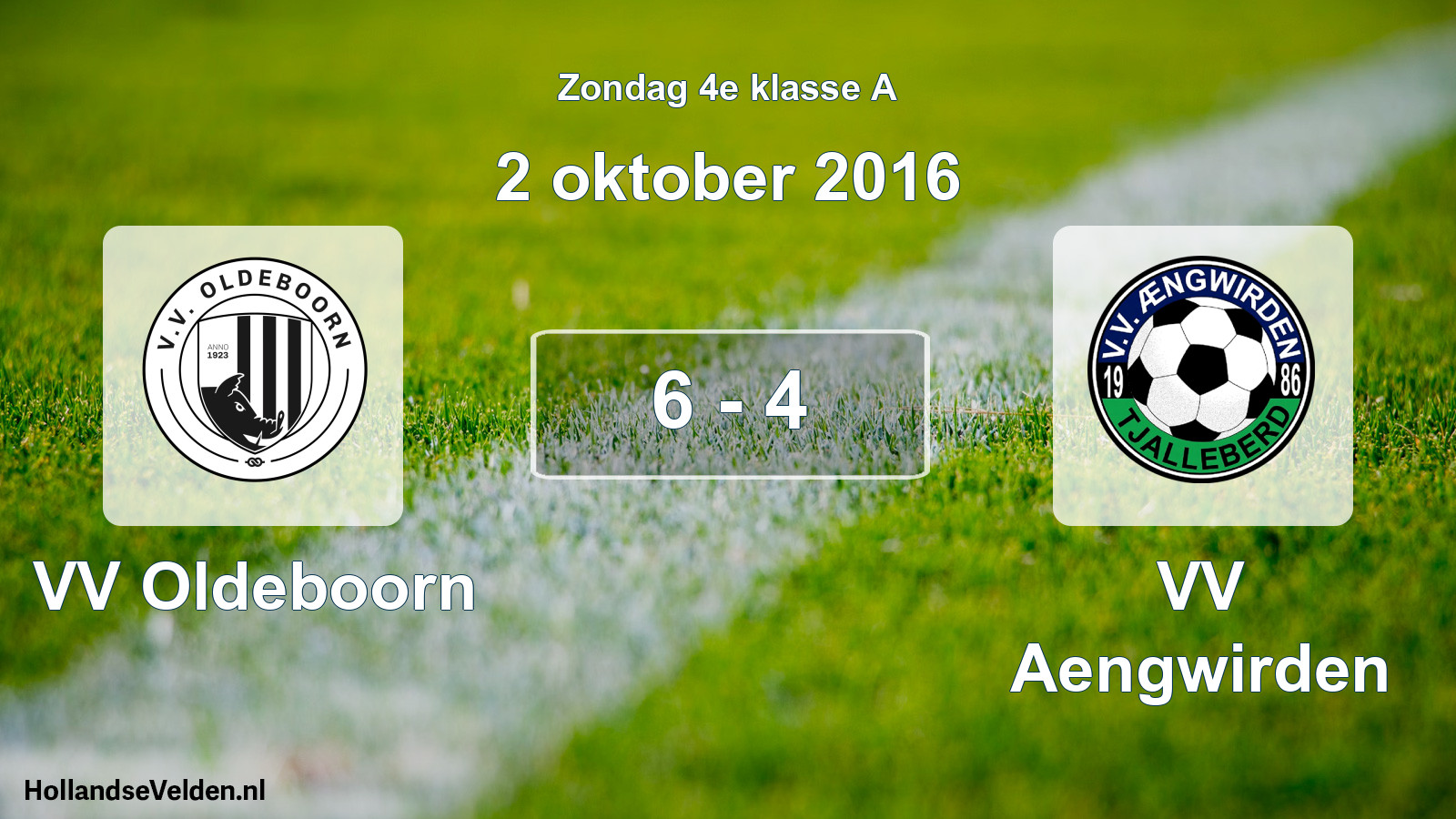 Total number of matches played: VV Oldeboorn - VV Aengwirden 6 - 4 (2 October 2016)