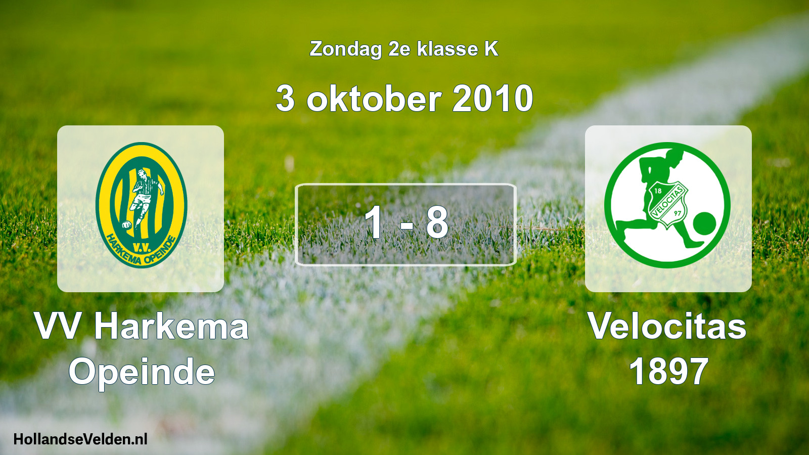 Total number of matches played: VV Harkema Opeinde - Velocitas 1897 1 - 8 (3 October 2010)