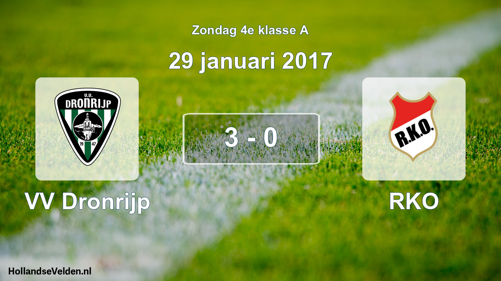 Total number of matches played: VV Dronrijp - RKO 3 - 0 (29 January 2017)