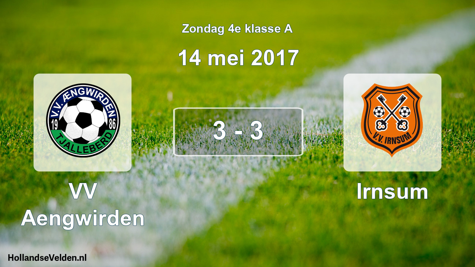 Total number of matches played: VV Aengwirden - Irnsum 3 - 3 (14 May 2017)