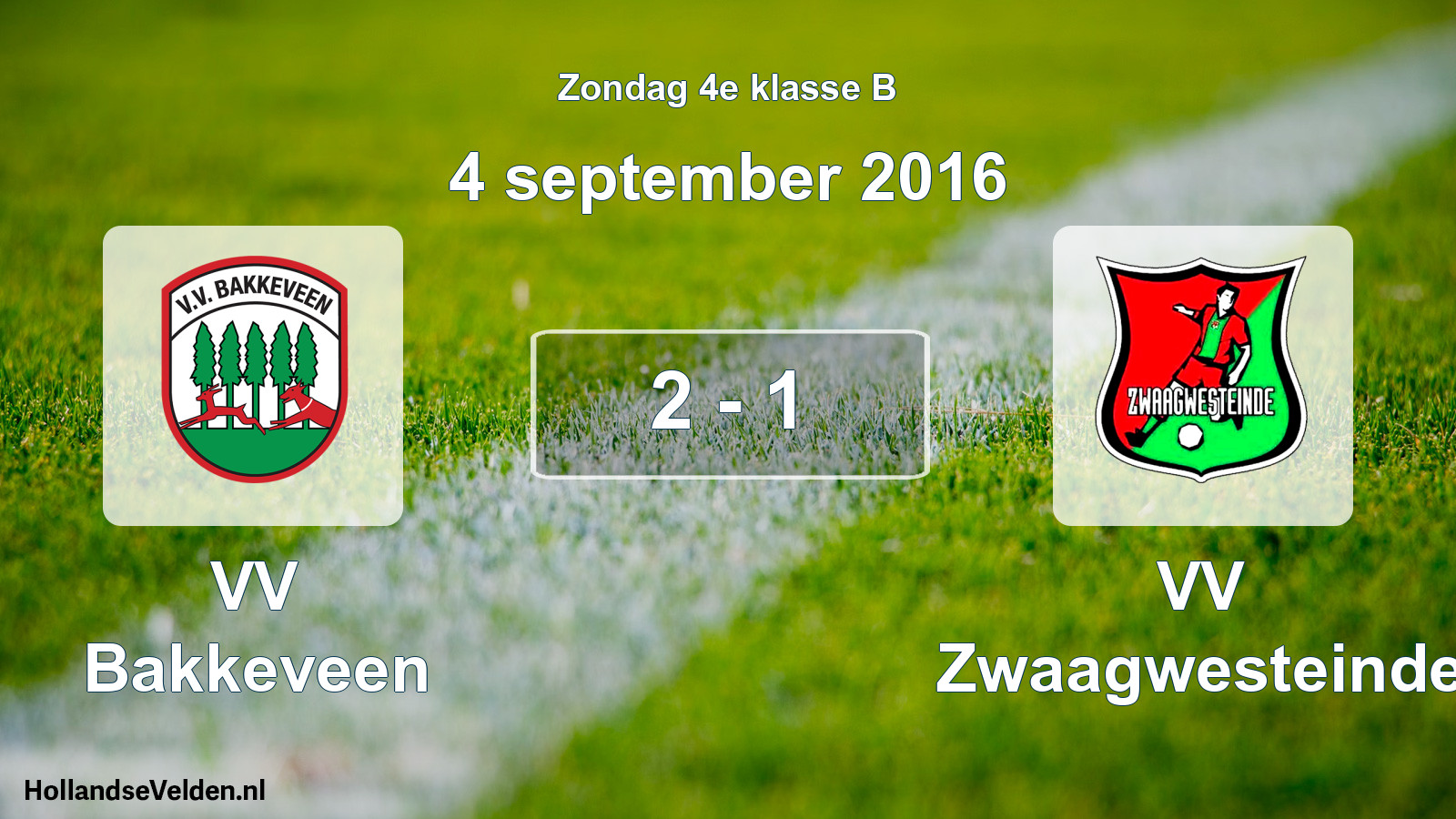 Total number of matches played: VV Bakkeveen - VV Zwaagwesteinde 2 - 1 (4 September 2016)
