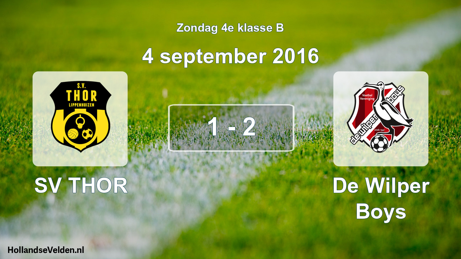 Total number of matches played: SV THOR - De Wilper Boys 1 - 2 (4 September 2016)
