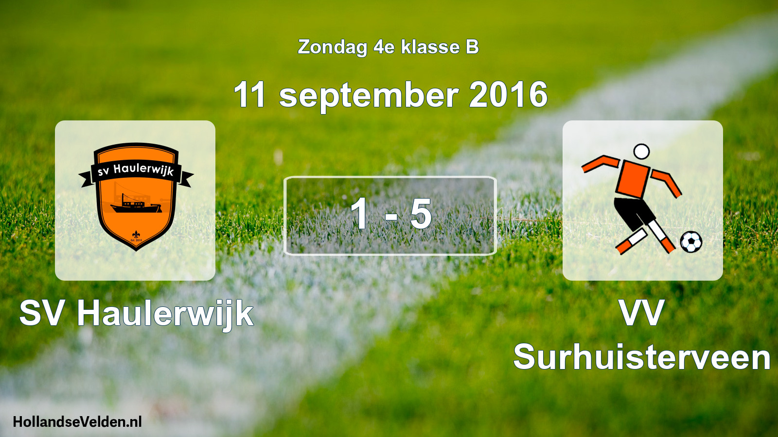 Total number of matches played: SV Haulerwijk - VV Surhuisterveen 1 - 5 (11 September 2016)