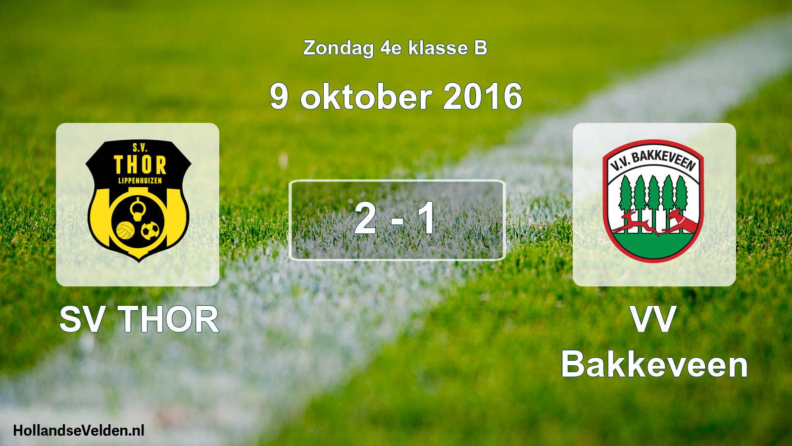 Total number of matches played: SV THOR - VV Bakkeveen 2 - 1 (9 October 2016)