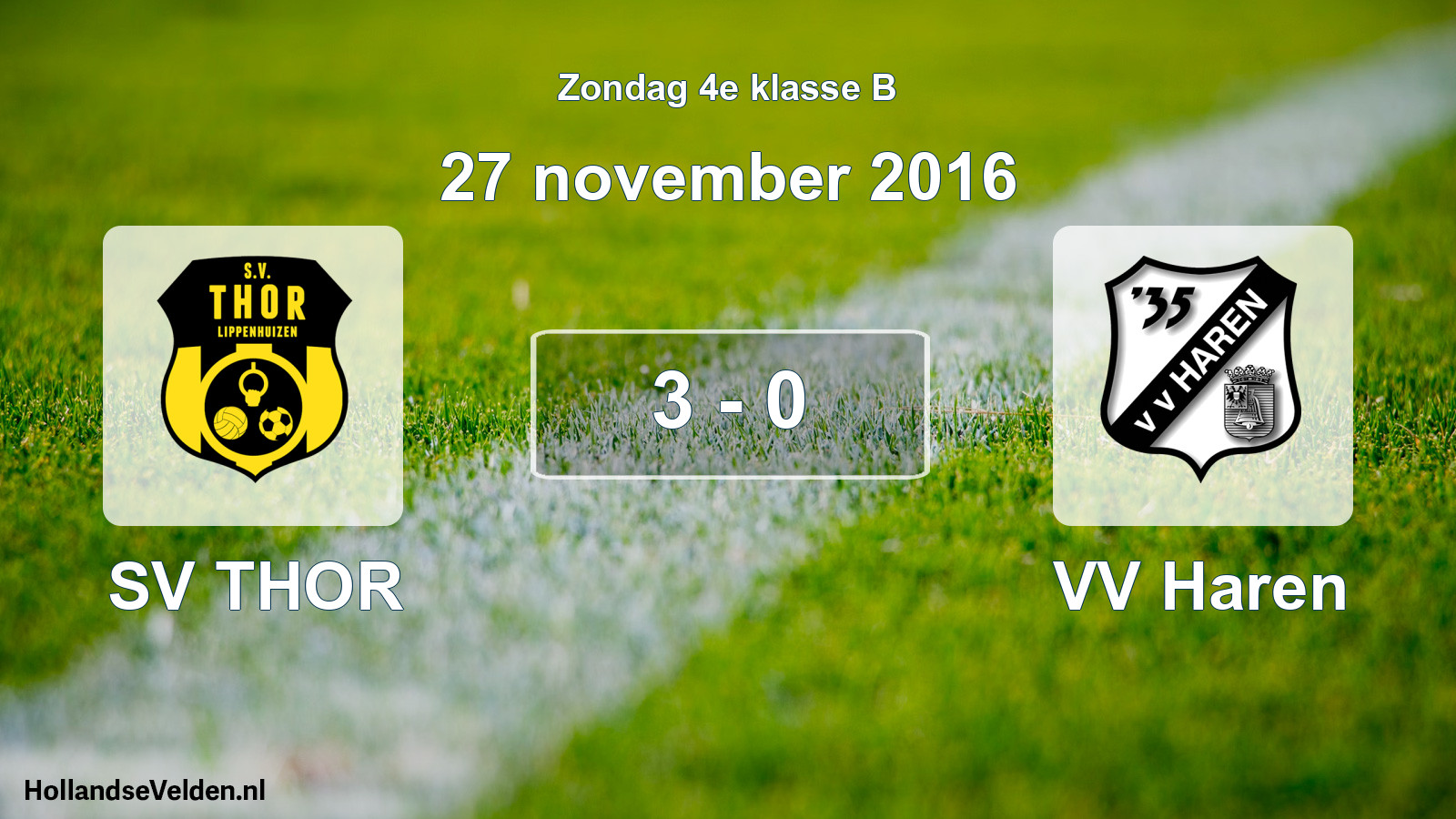 Total number of matches played: SV THOR - VV Haren 3 - 0 (27 November 2016)