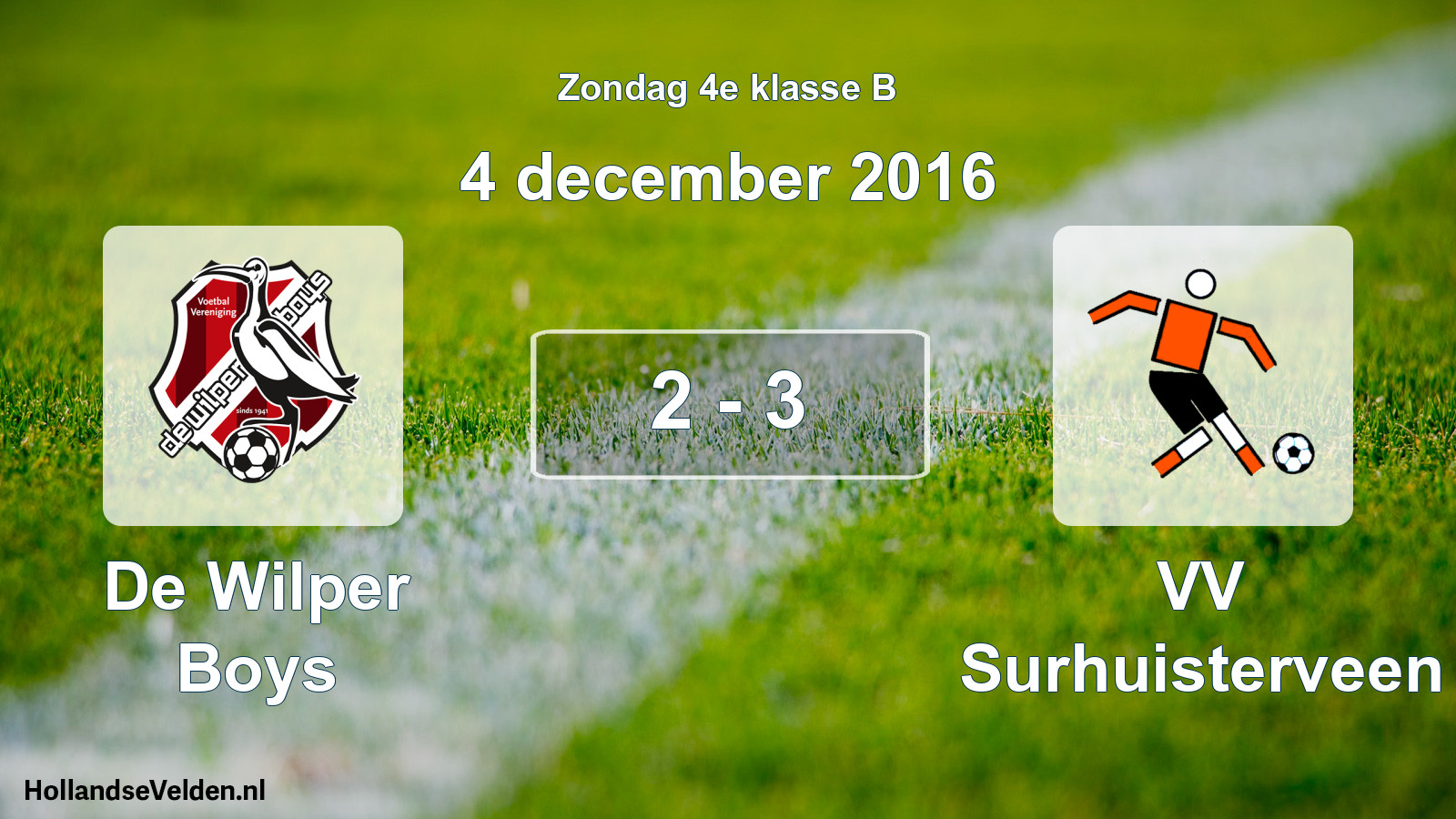 Total number of matches played: De Wilper Boys - VV Surhuisterveen 2 - 3 (4 December 2016)