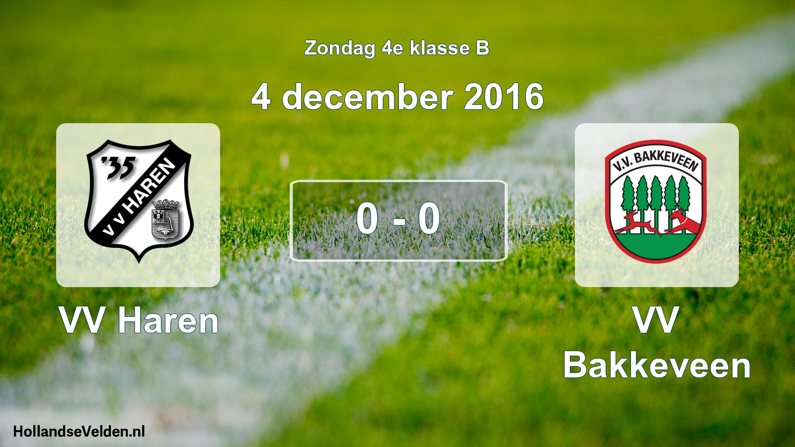 Total number of matches played: VV Haren - VV Bakkeveen 0 - 0 (4 December 2016)