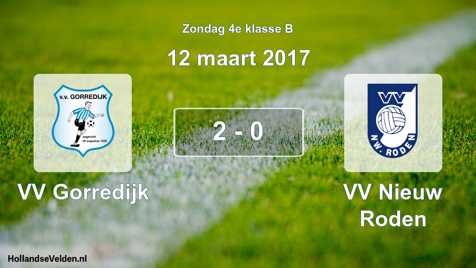 Total number of matches played: VV Gorredijk - VV Nieuw Roden 2 - 0 (12 March 2017)