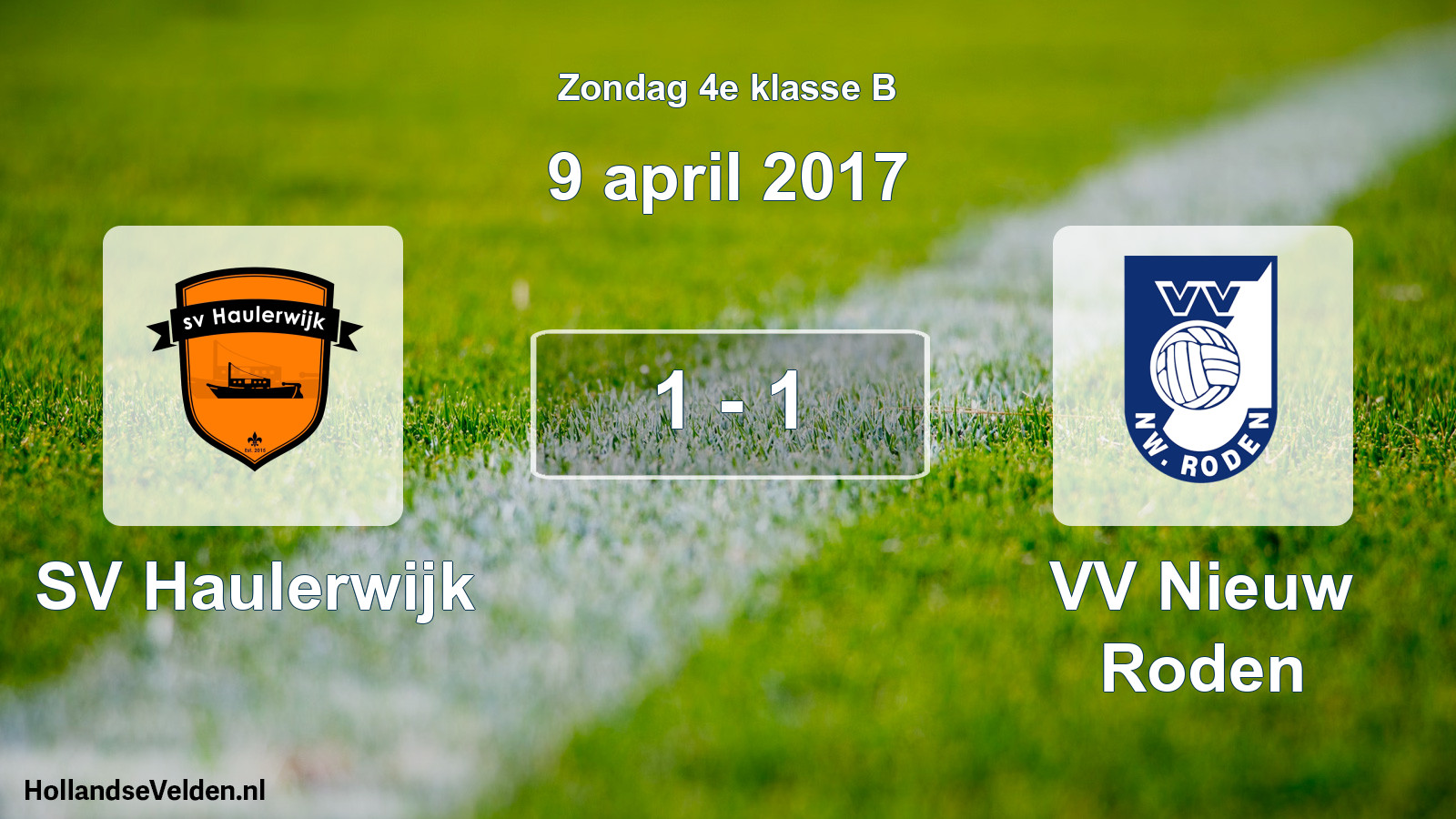 Total number of matches played: SV Haulerwijk - VV Nieuw Roden 1 - 1 (9 April 2017)