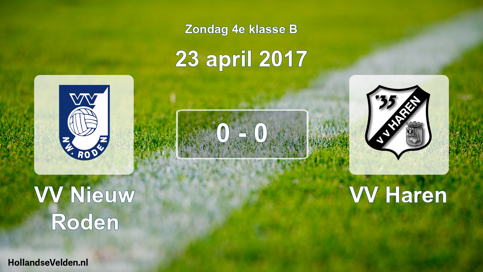 Total number of matches played: VV Nieuw Roden - VV Haren 0 - 0 (23 April 2017)