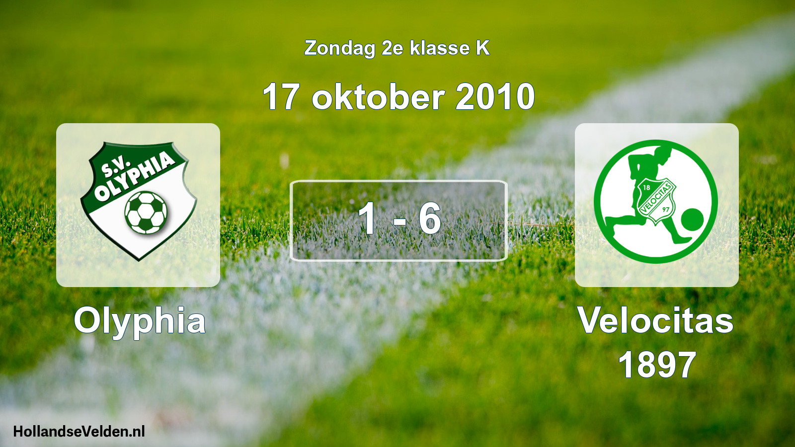 Total number of matches played: Olyphia - Velocitas 1897 1 - 6 (17 October 2010)