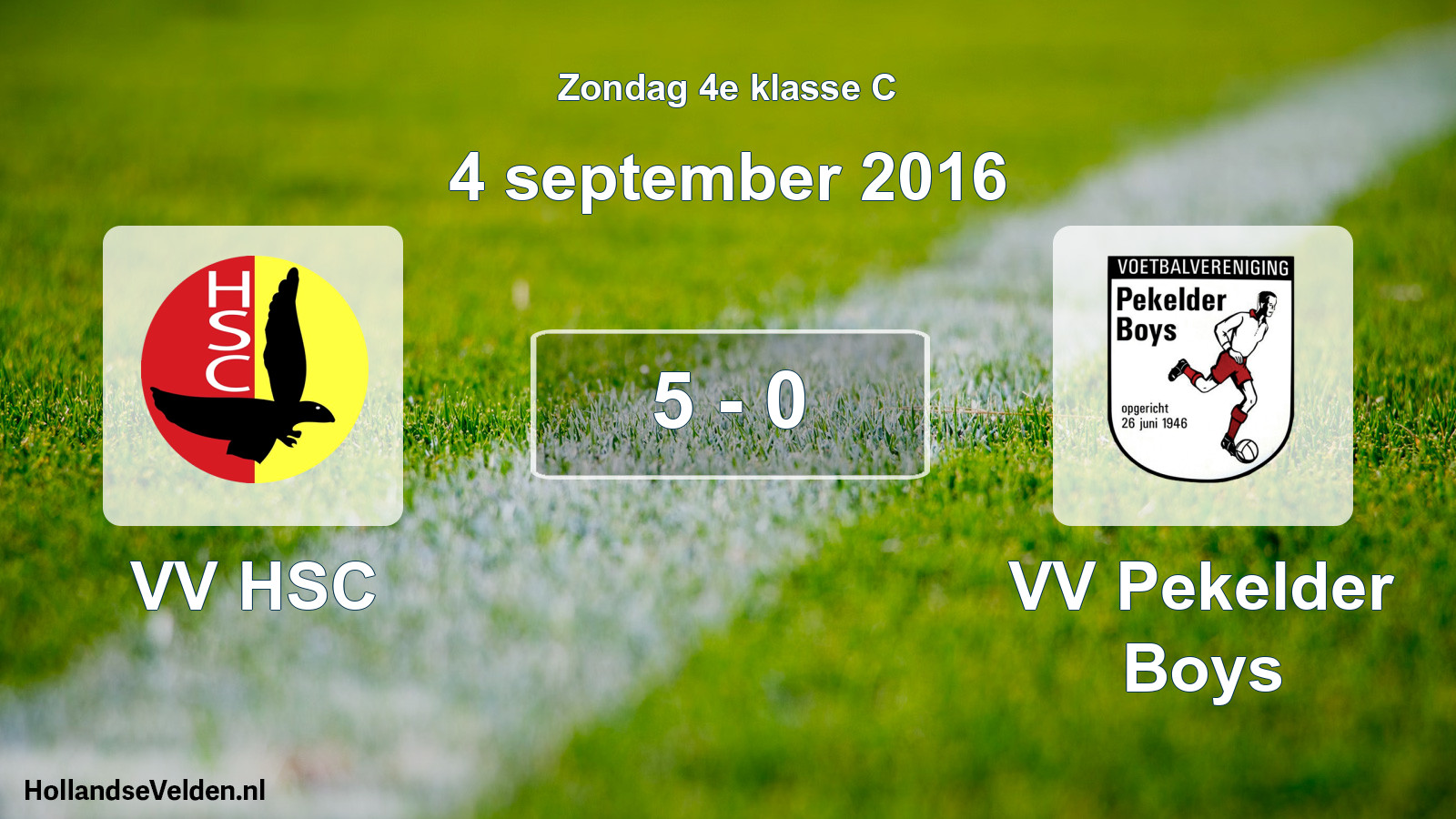 Total number of matches played: VV HSC - VV Pekelder Boys 5 - 0 (4 September 2016)