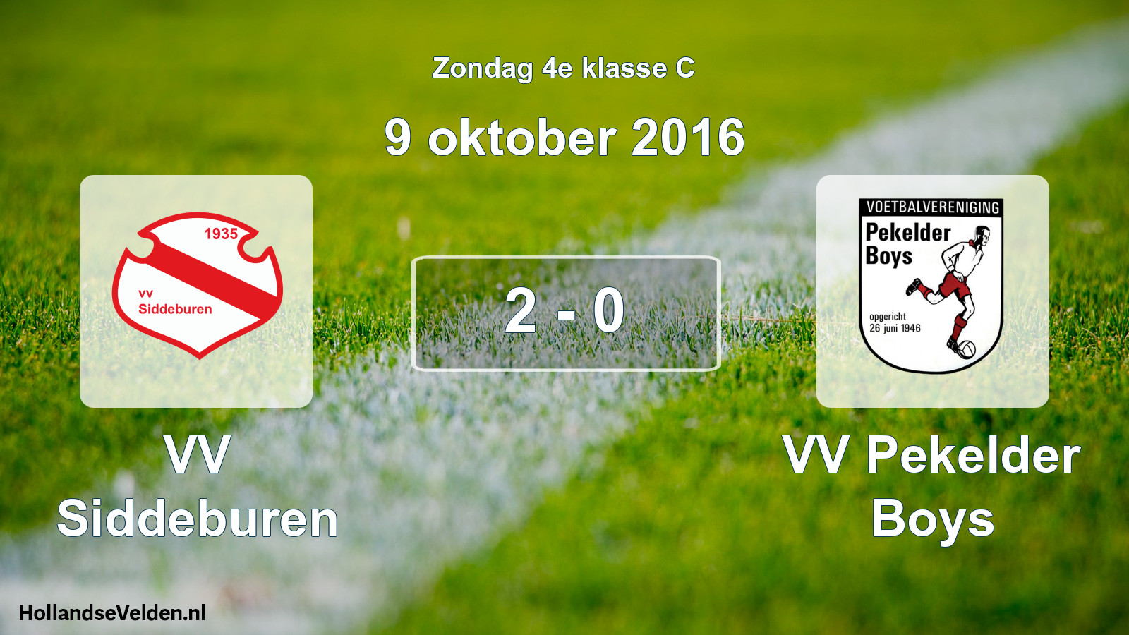 Total number of matches played: VV Siddeburen - VV Pekelder Boys 2 - 0 (9 October 2016)