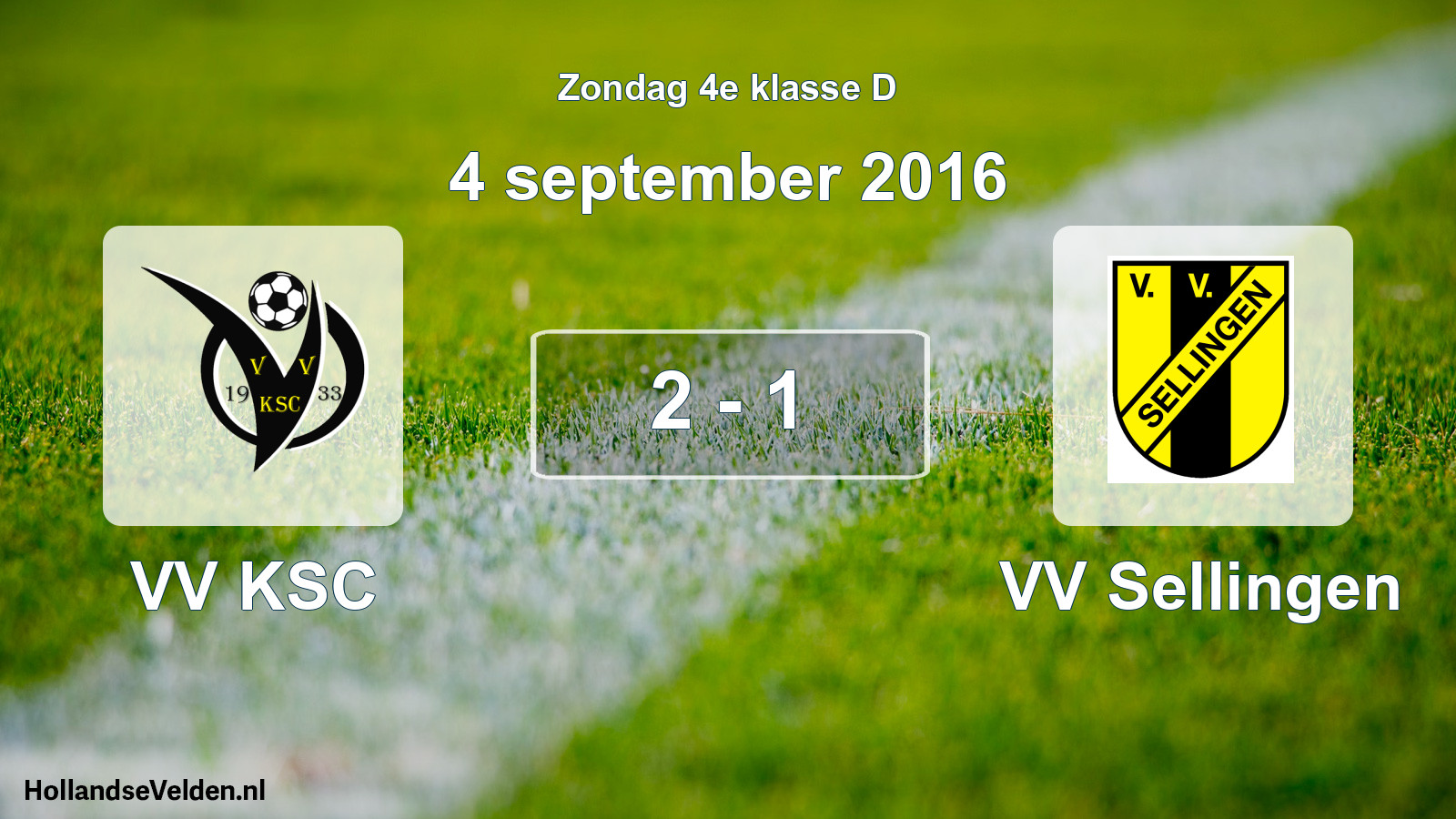 Total number of matches played: VV KSC - VV Sellingen 2 - 1 (4 September 2016)