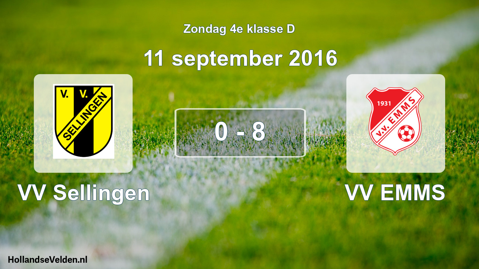 Total number of matches played: VV Sellingen - VV EMMS 0 - 8 (11 September 2016)