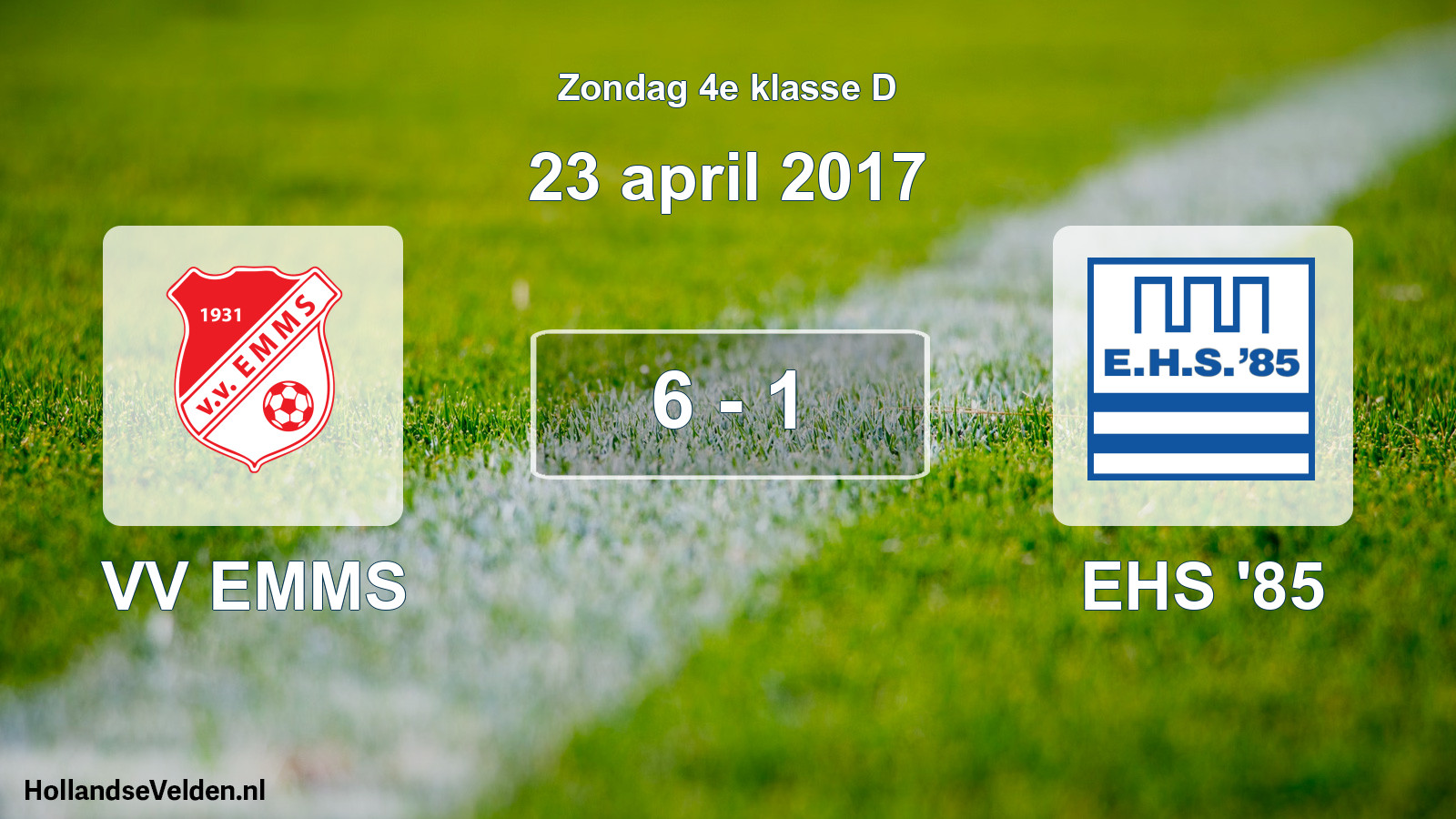 Total number of matches played: VV EMMS - EHS '85 6 - 1 (23 April 2017)