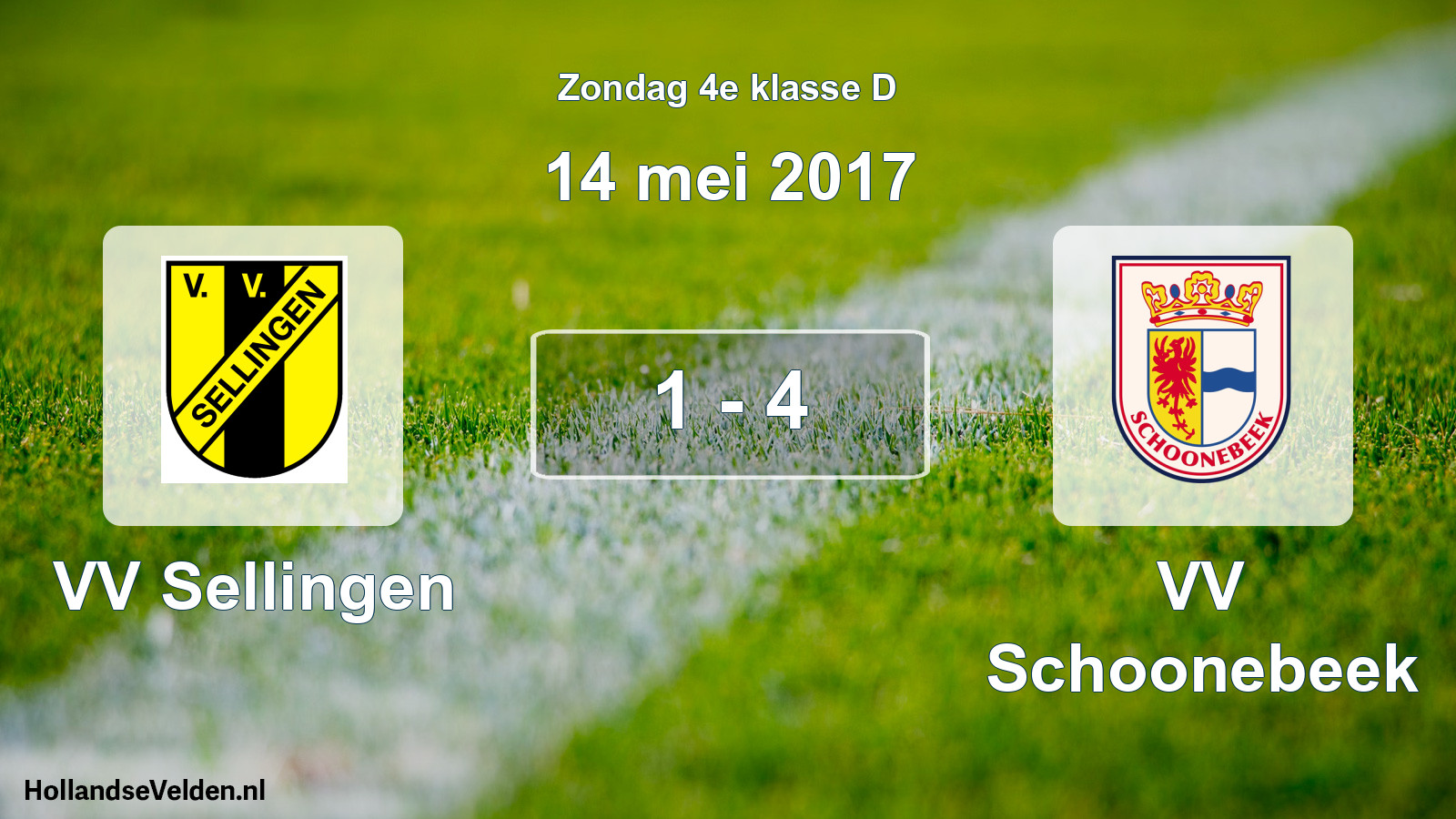 Total number of matches played: VV Sellingen - VV Schoonebeek 1 - 4 (14 May 2017)
