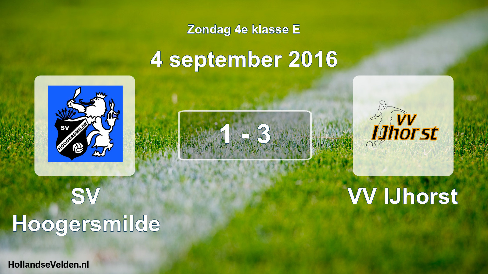 Total number of matches played: SV Hoogersmilde - VV IJhorst 1 - 3 (4 September 2016)